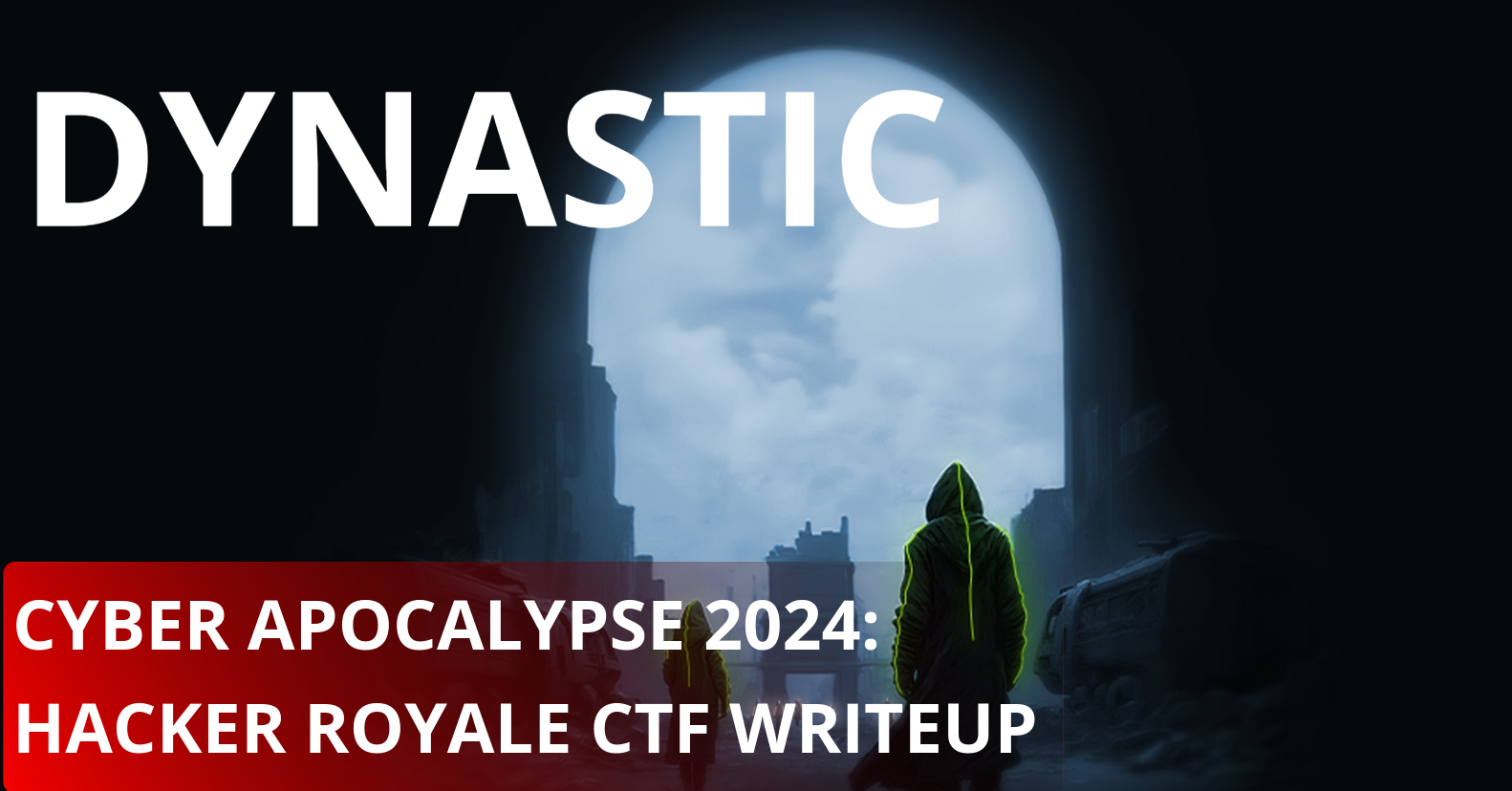 Dynastic - Cyber Apocalypse 2024: Hacker Royale CTF Writeup